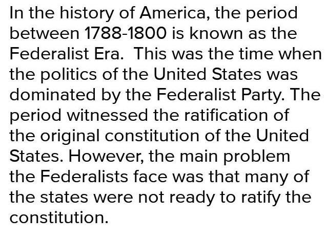 What was a problem for the federalists in 1788 ?-example-1