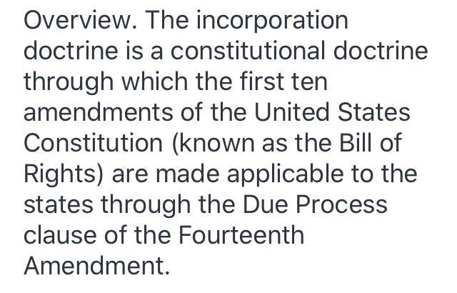 How has incorporation allowed the supreme court to the rule on state laws-example-1