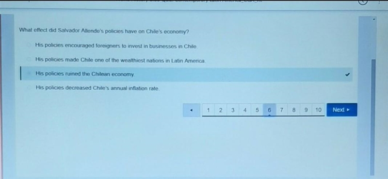 What effect did Salvador Allende's policies have on Chile's economy? A) His policies-example-1