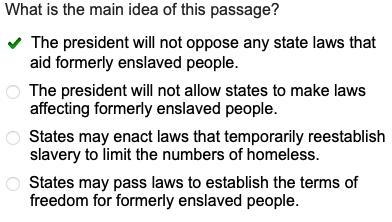 What is the main idea of this passage? The president will not oppose any state laws-example-1