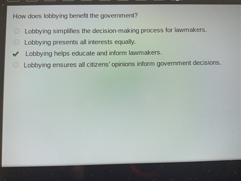 How does lobbying benefit the government? Lobbying simplifies the decision-making-example-1