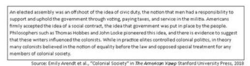 Which evidence best supports the claim about colonial society made by the historian-example-1