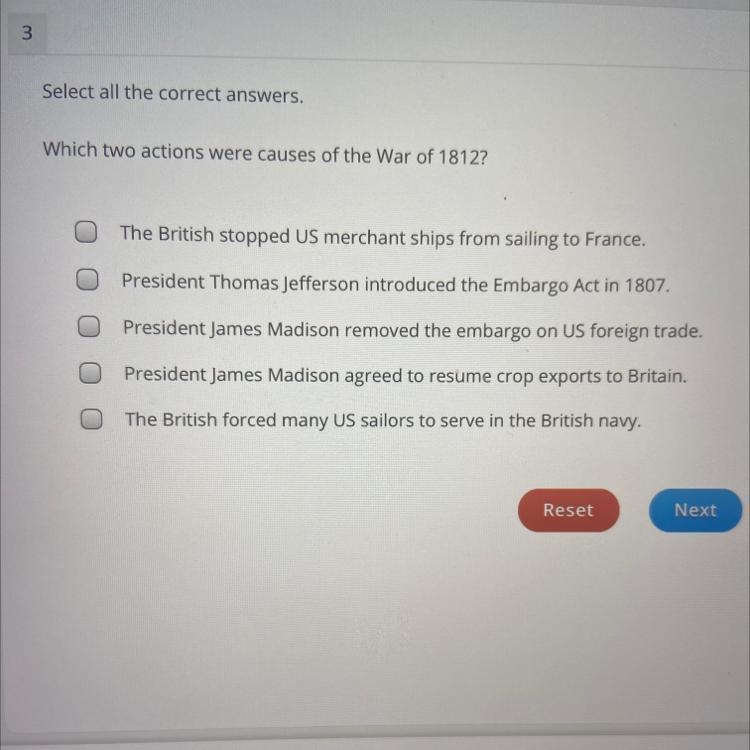 Which two actions were causes of the War of 1812?-example-1