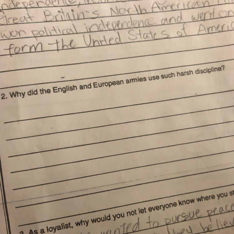 Why did the English in European armies you such harsh discipline during the American-example-1