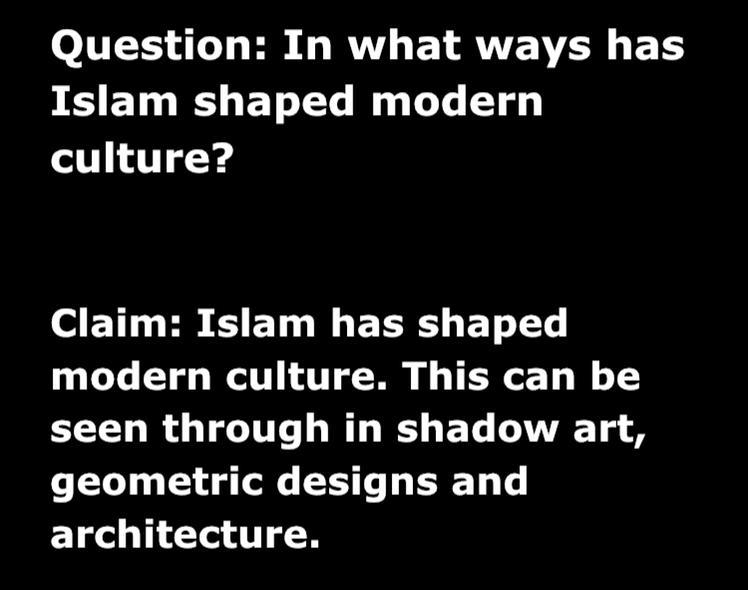 How did islam shape modern culture-example-1