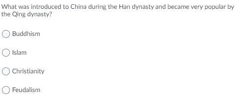 What was introduced to china during the han dynasty and became very popular by the-example-1