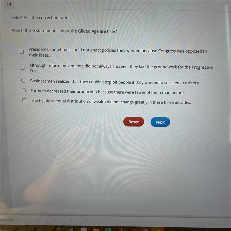 Please helppp!!!! Which three statements about the Gilded Age are true? See in photo-example-1