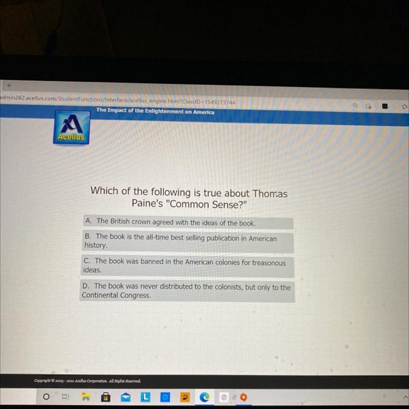 Which of the following is true about Thomas Paine's "Common Sense?" A. The-example-1