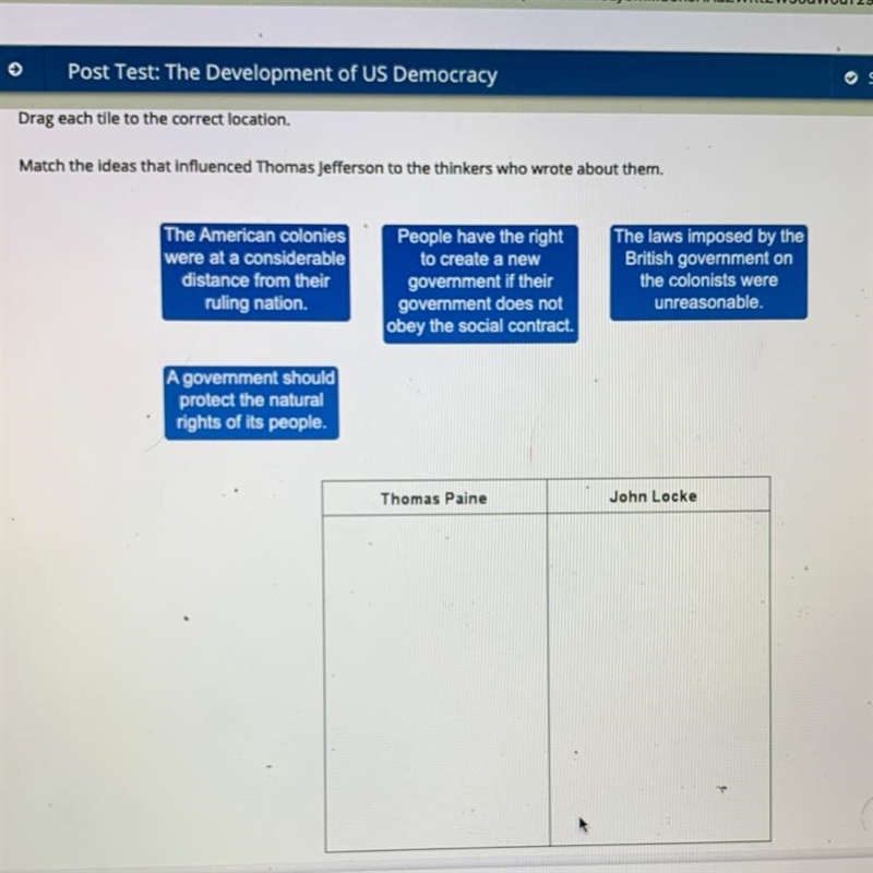 Match the ideas that influenced Thomas Jefferson to the thinkers who wrote about them-example-1