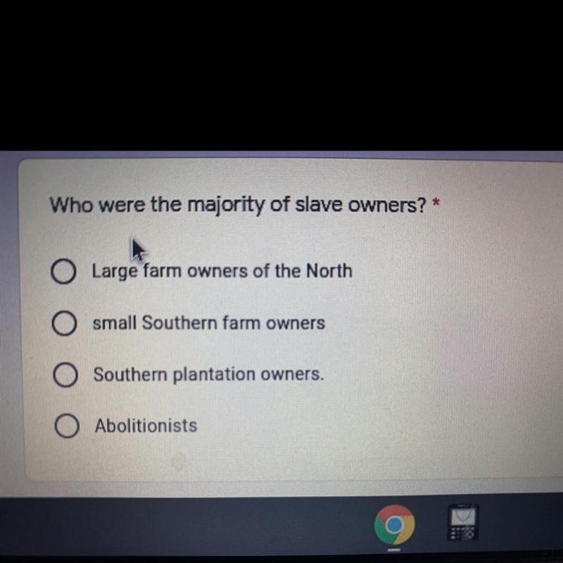 Who were the majority of slave owners￼-example-1