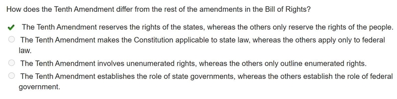 How does the Tenth Amendment differ from the rest of the amendments in the Bill of-example-1