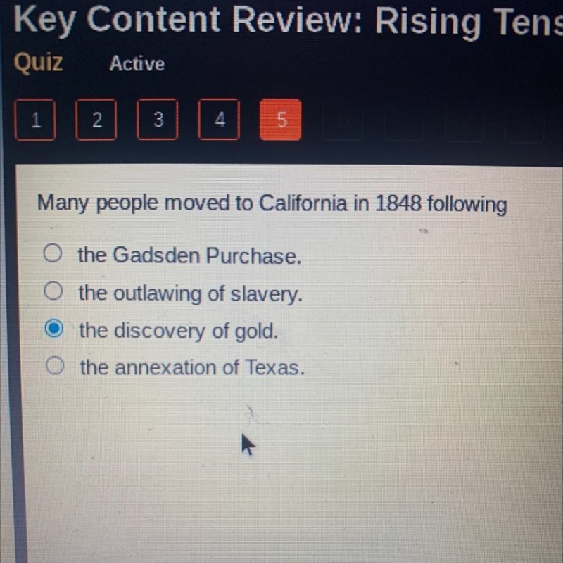 Many people moved to California in 1848 following? The discovery of gold.-example-1