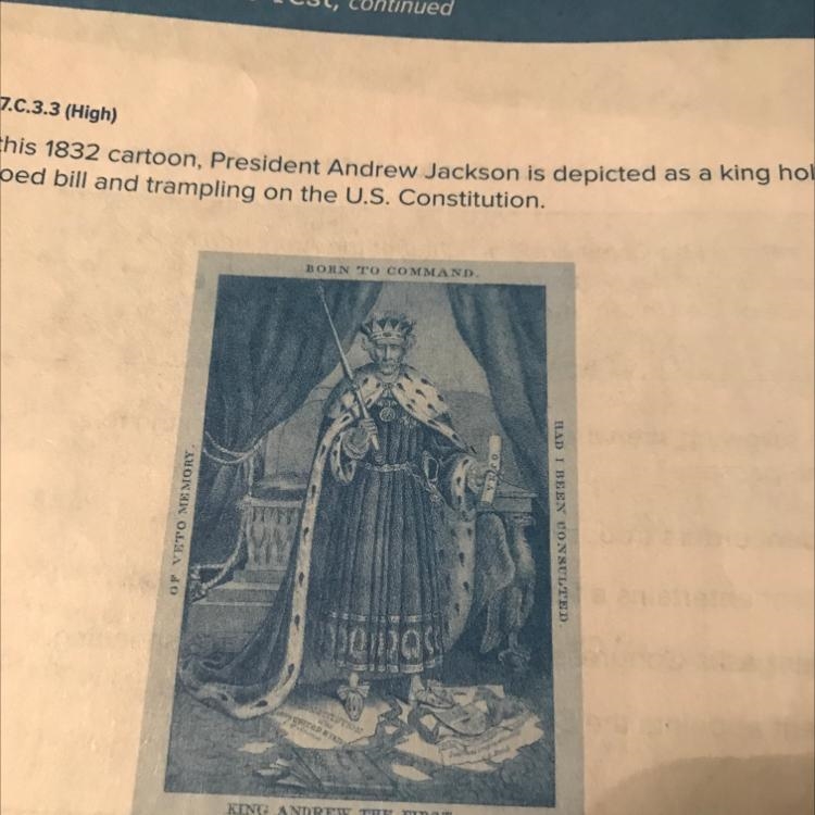 In this 1832 cartoon, President Andrew Jackson is depicted as a king holdings vetoed-example-1