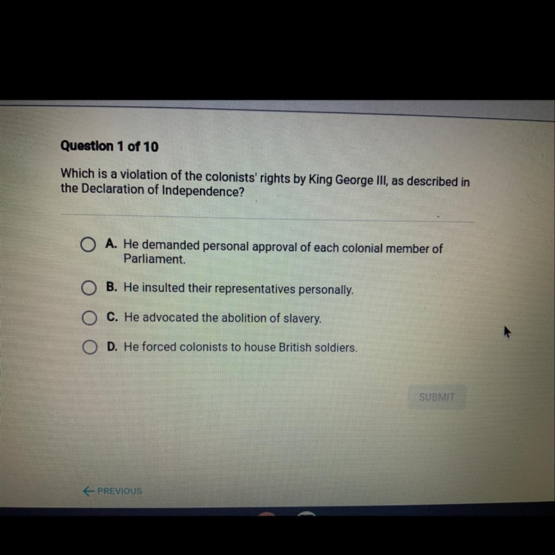 Which is a violation of the colonists rights by King George the third as described-example-1