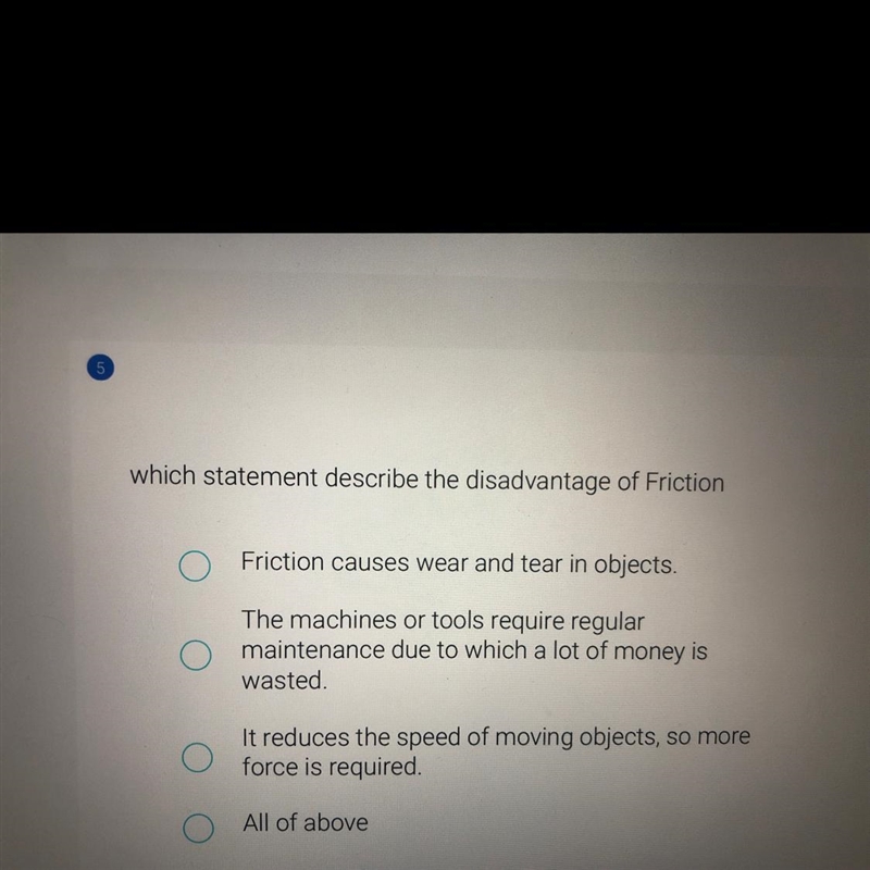 Which statement describe the disadvantage of Frichon Friction causes wear and tear-example-1