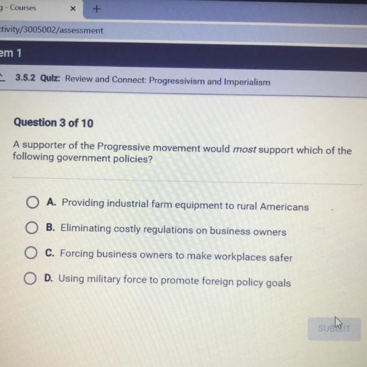 A supporter of support which of the following government policies?-example-1