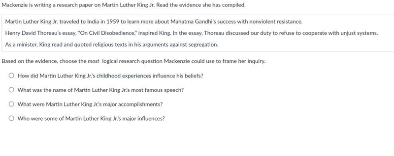 Based on the evidence, choose the most logical research question Mackenzie could use-example-1