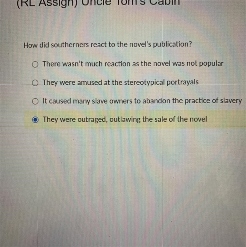 How did southerners react to the novel's publication? O There wasn't much reaction-example-1