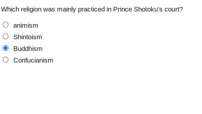 Pls help asap! :c i'm really sure that its Buddhism because prince shotoku founded-example-1