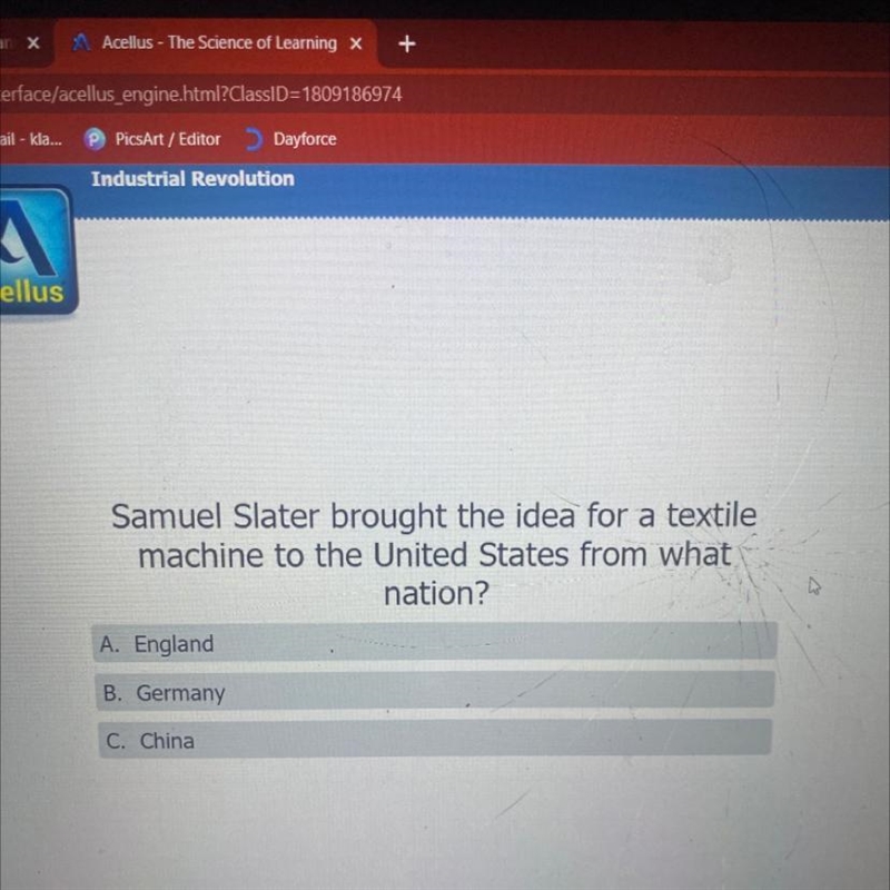 Samuel Slater brought the idea for a textile machine to the United States from what-example-1