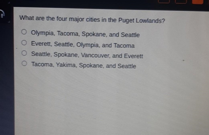 What are the four major cities in the Puget Lowlands ? Olympia Tacoma , Spokane , and-example-1