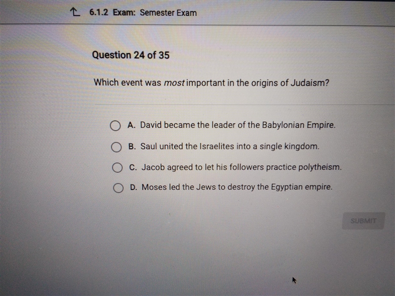 Which event was most important in the origins of judaism. please help jts Ap3x-example-1