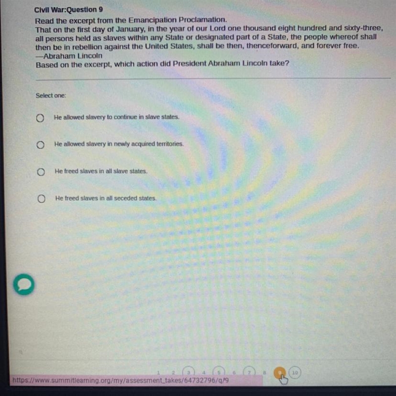 Civil War: Question 9 Read the excerpt from the Emancipation Proclamation. That on-example-1