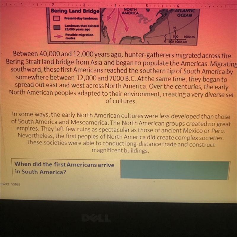 Question- When did the first Americans arrive in South America? Can u please help-example-1