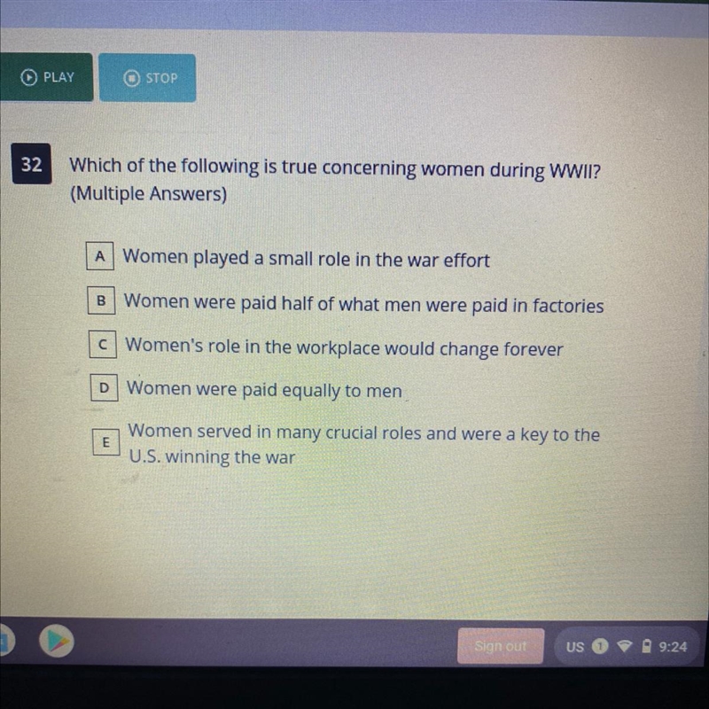 Which of the following is true concerning women during WWII? ( Multiple Answers)-example-1