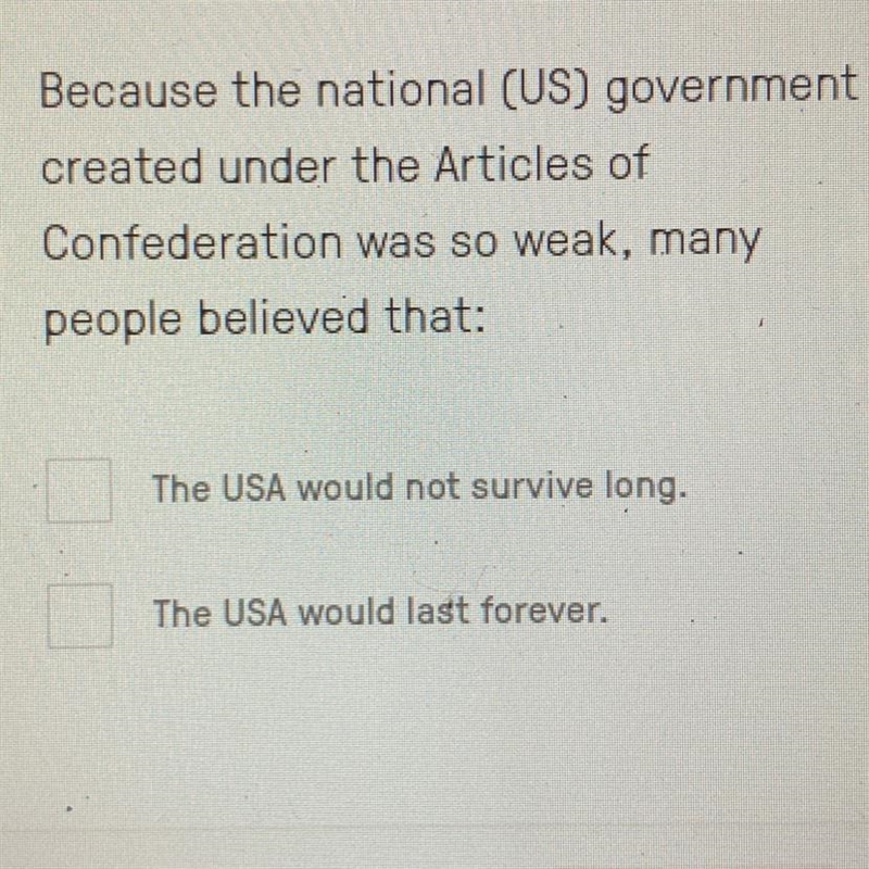 Because the national (US) government created under the Articles of Confederation was-example-1