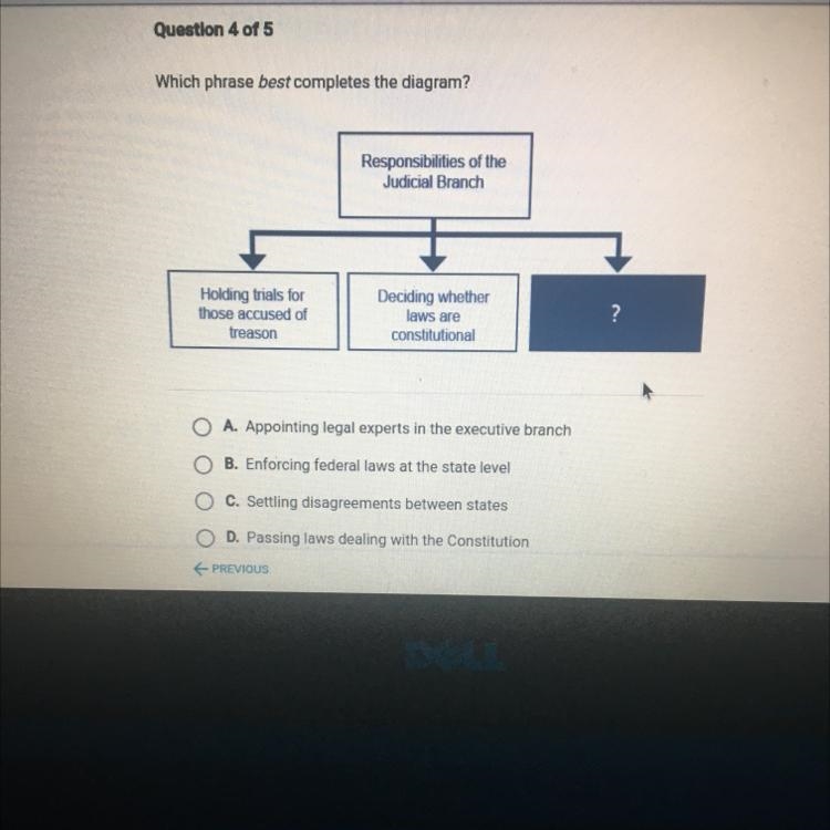 Which phrase best completes the diagram? Responsibilities of the Judicial Branch Holding-example-1