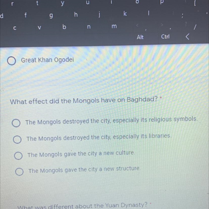 What effect did the Mongols have on Baghdad? * The Mongols destroyed the city, especially-example-1