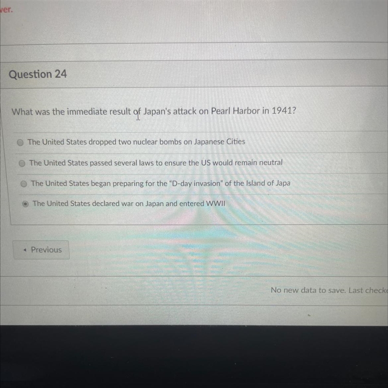 Question 24 What was the immediate result of Japan's attack on Pearl Harbor in 1941? The-example-1