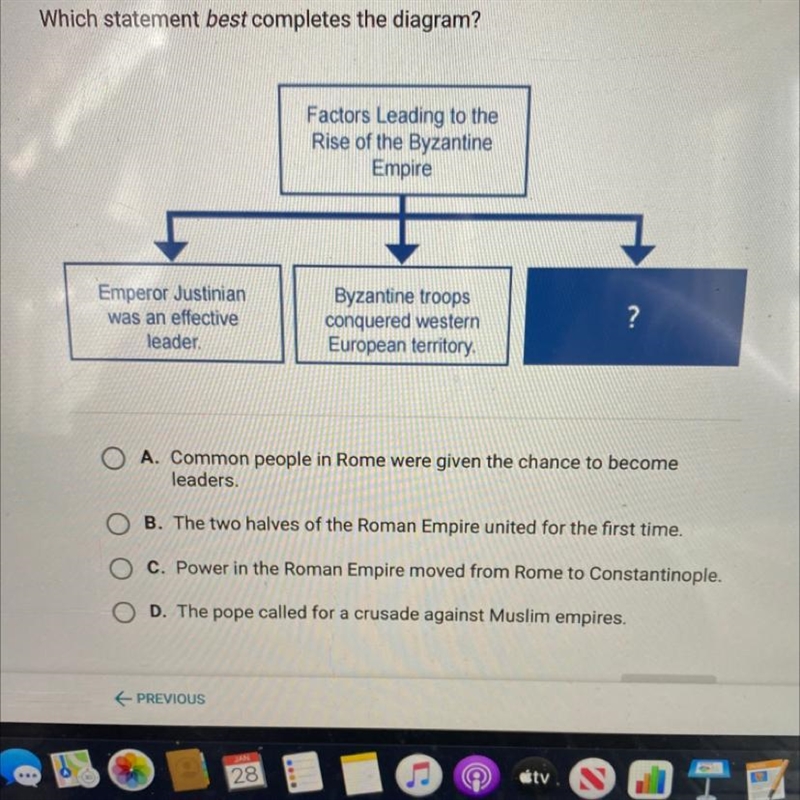 Which statement best completes the diagram? Factors Leading to the Rise of the Byzantine-example-1