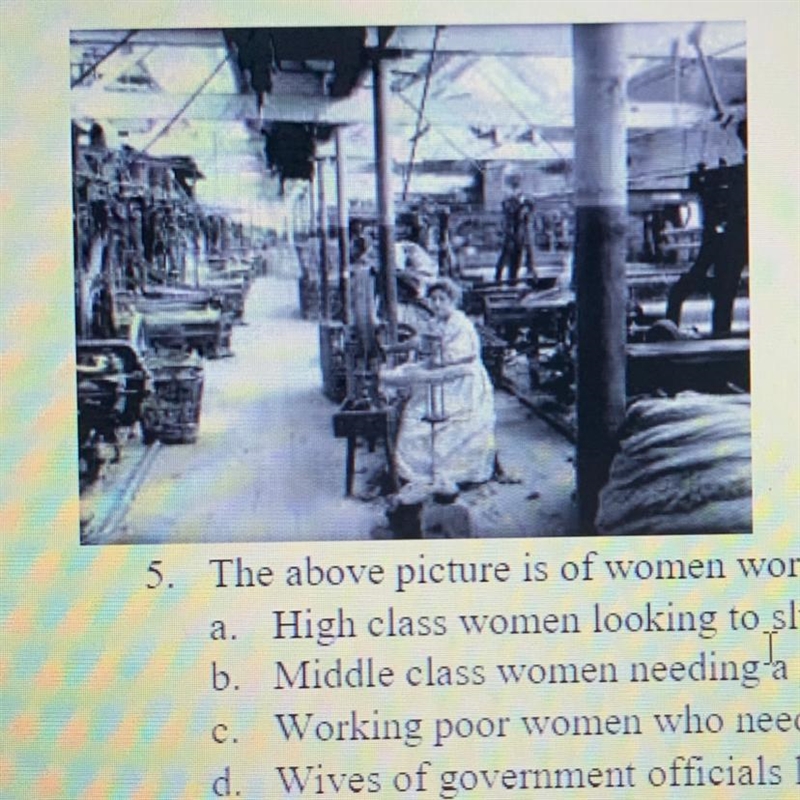 The above picture is of women working in factories. What group of women worked in-example-1