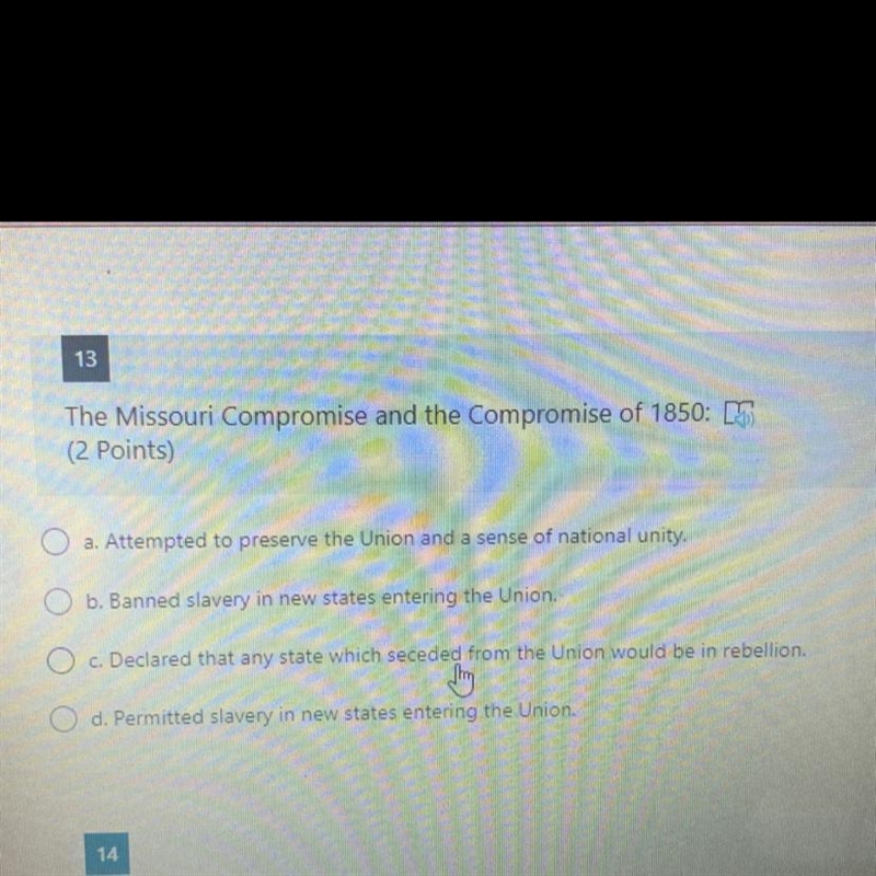 The Missouri Compromise and the Compromise of 1850:?-example-1