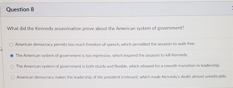 What did the Kennedy assassination prove about the American system of government?​-example-1