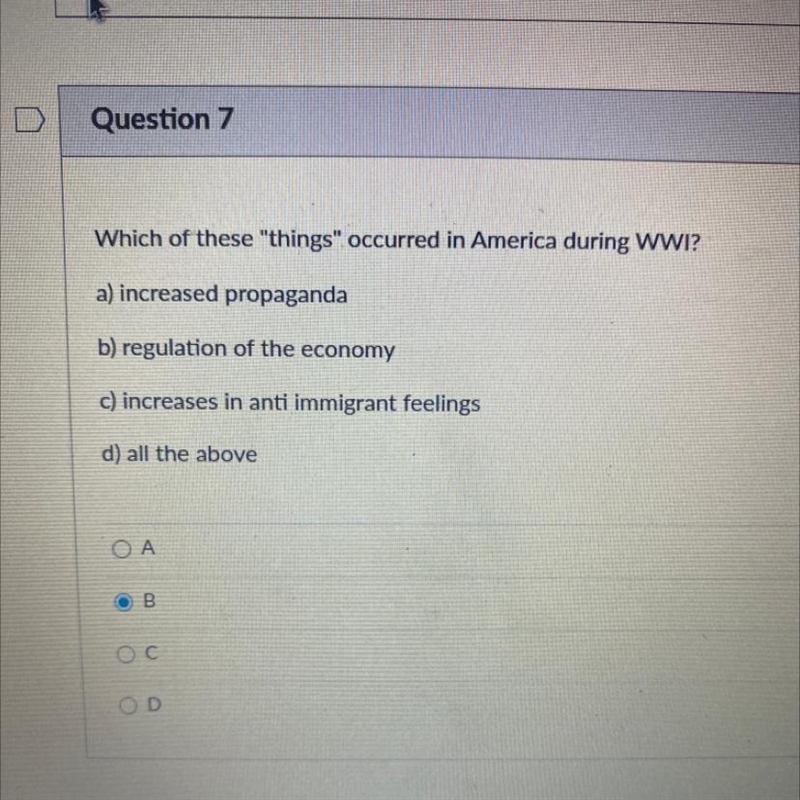 Which of these "things" occurred in America during WWI? a) increased propaganda-example-1