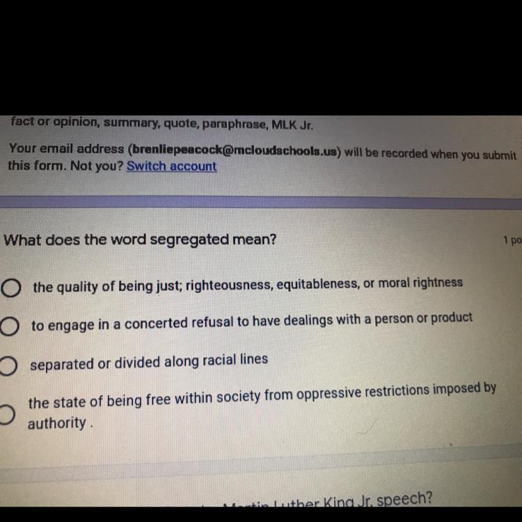 What does the word segregated mean? Plzzzzz help me-example-1