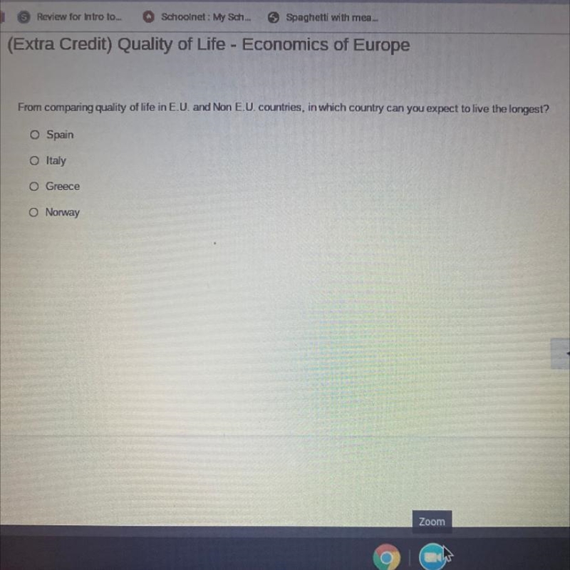 From comparing quality of life in EU and Non EU countries, in which country can you-example-1