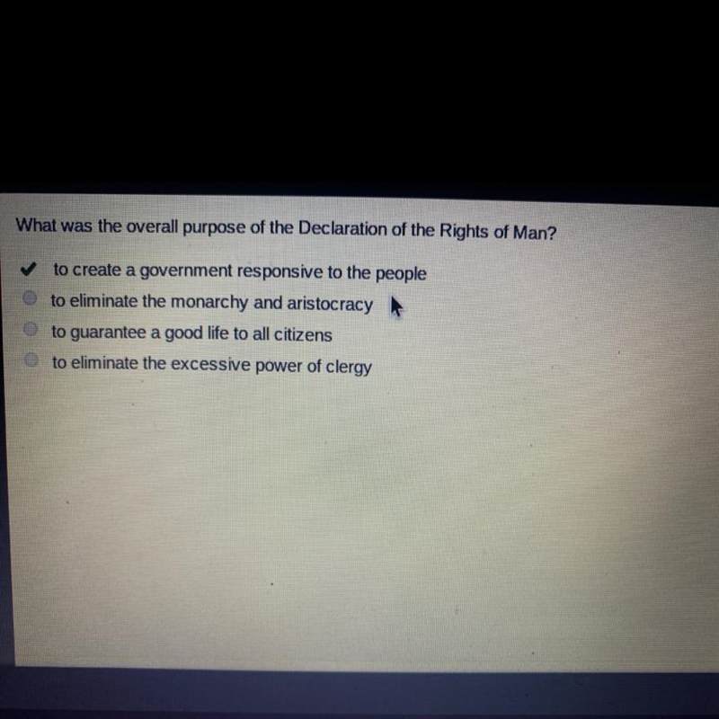 What was the overall purpose of the declaration of the rights of man? (To create a-example-1