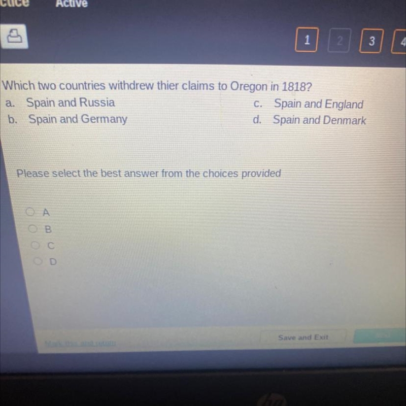 Which two countries with truth claims to Oregon and 1818￼ a Spain and Russia b Spain-example-1