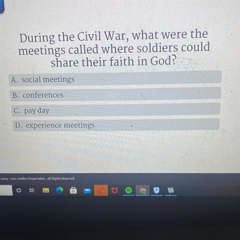 During the Civil War, what were the meetings called where soldiers could share their-example-1