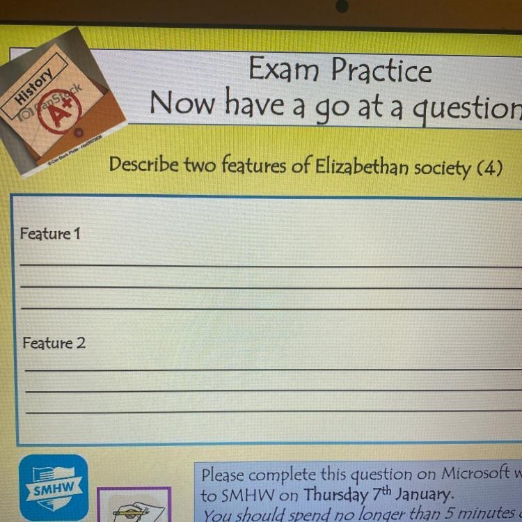 Describe two features of elizabethan society (4 marks). feature 1 ..... feature 2.....-example-1