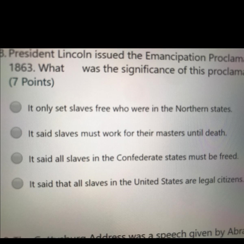 President Lincoln issued the Emancipation Proclamation which went into effect on January-example-1