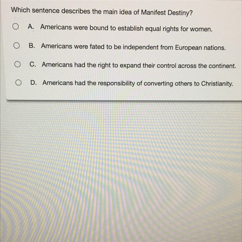 Which sentence describes the main idea of Manifest Destiny?-example-1