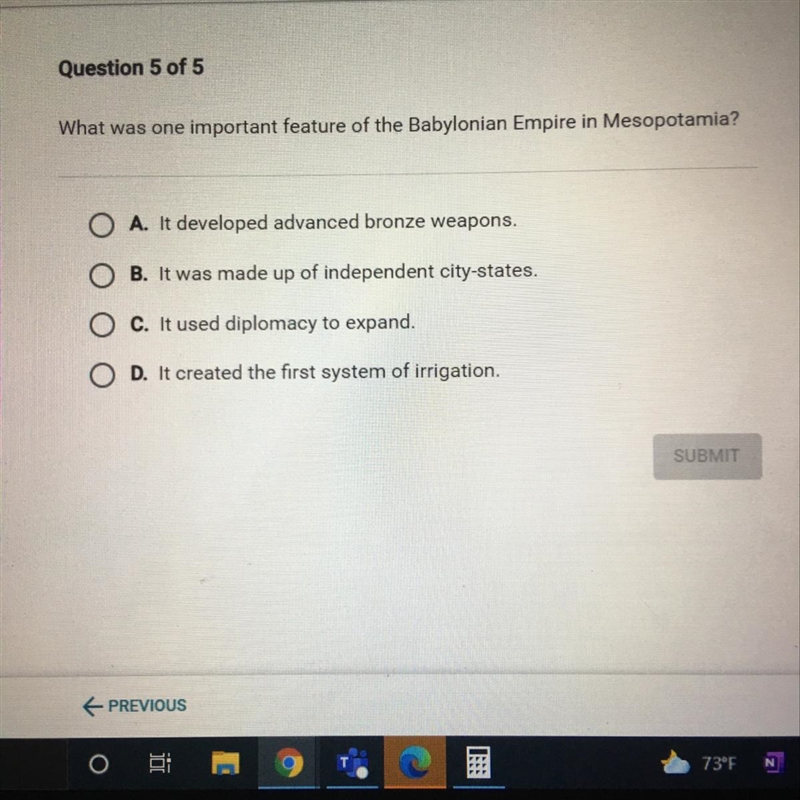 Help quick What was one important feature of the Babylonian Empire in Mesopotamia-example-1