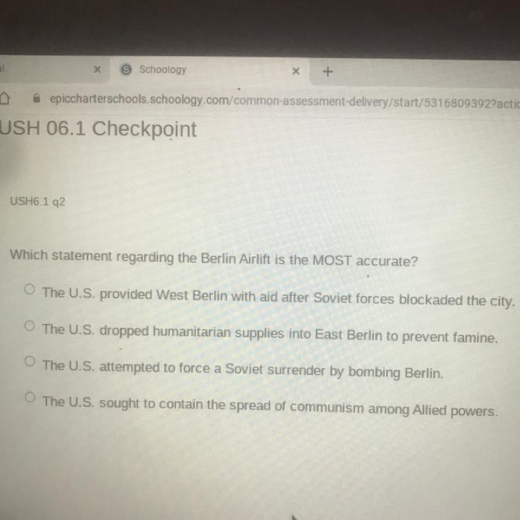 Which statement regarding the Berlin Airlift is the MOST accurate? A. The U.S. provided-example-1