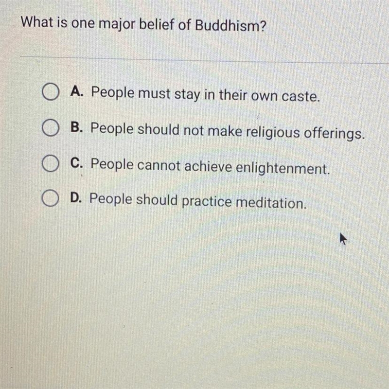 What is one major belief of Buddhism?-example-1