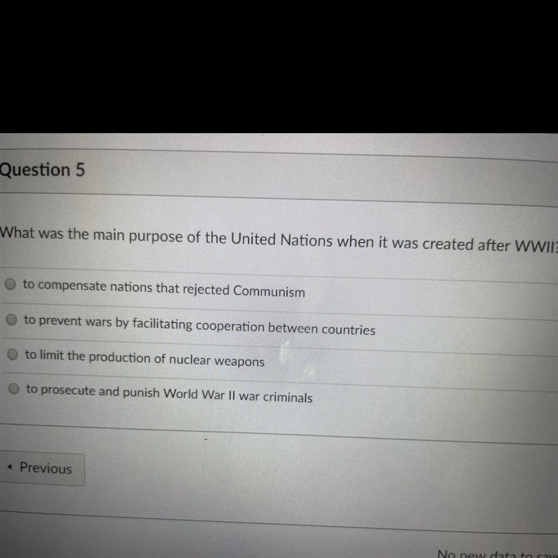 What was the main purpose of the United Nations when it was created after WWII? 1to-example-1